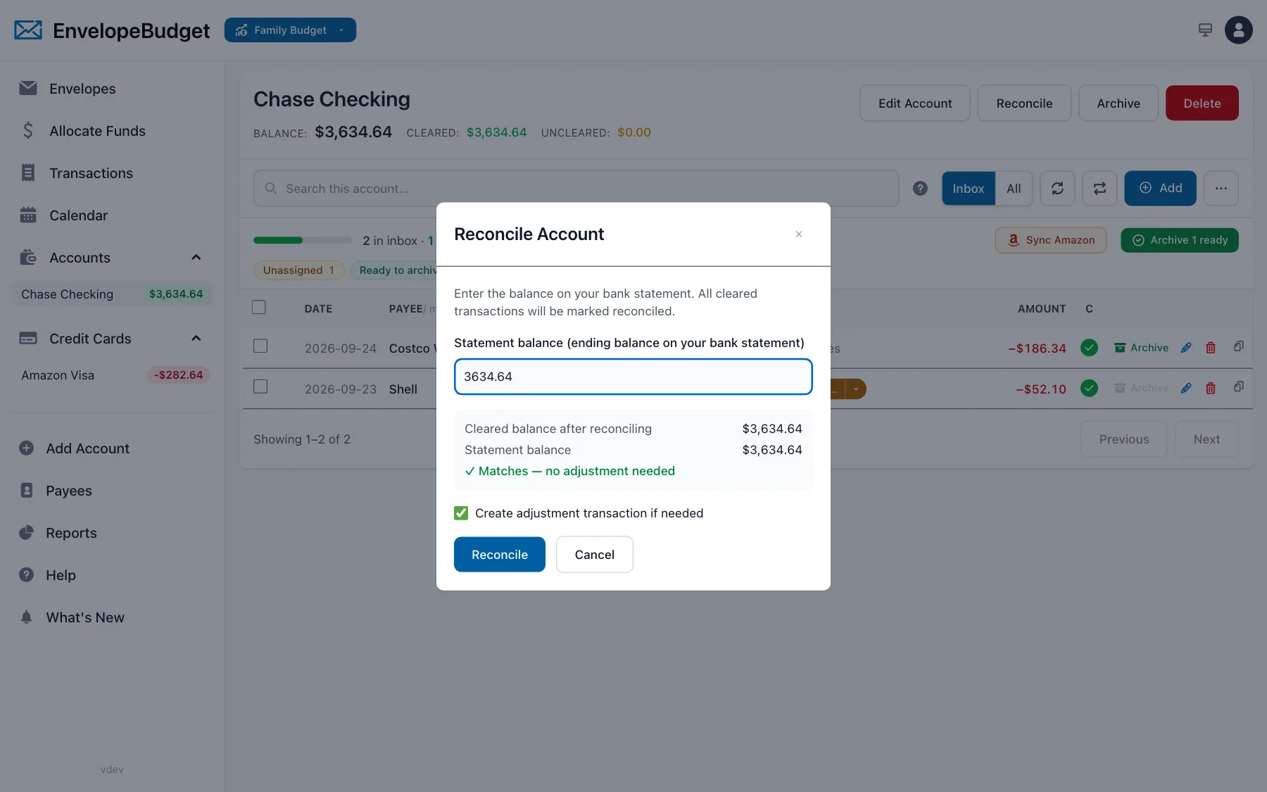 Reconcile preview showing the balance matches with no adjustment needed